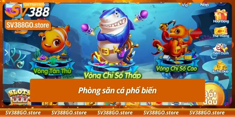 Các phòng chơi bắn cá H5