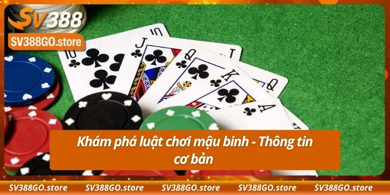  Nắm rõ luật chơi mậu binh online là một bí quyết thành công