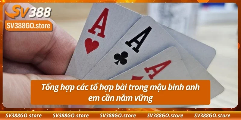 Các tổ hợp bài trong mậu binh Sv388